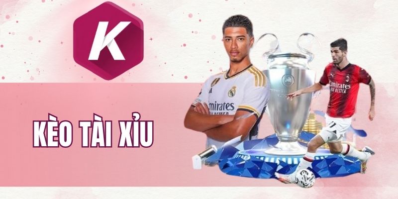 kèo tài xỉu