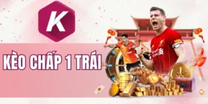 Chia sẻ bí kíp chơi hiệu quả kèo chấp 1 trái