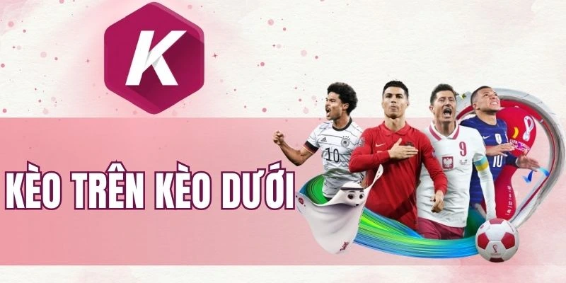 Có nhiều yếu tố ảnh hưởng đến kèo trên kèo dưới