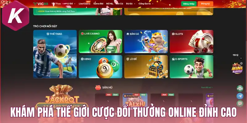 Khám phá thế giới cược đổi thưởng online đỉnh cao