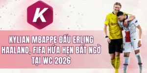 Kylian Mbappe đấu Erling Haaland, FIFA hứa hẹn bất ngờ tại WC 2026