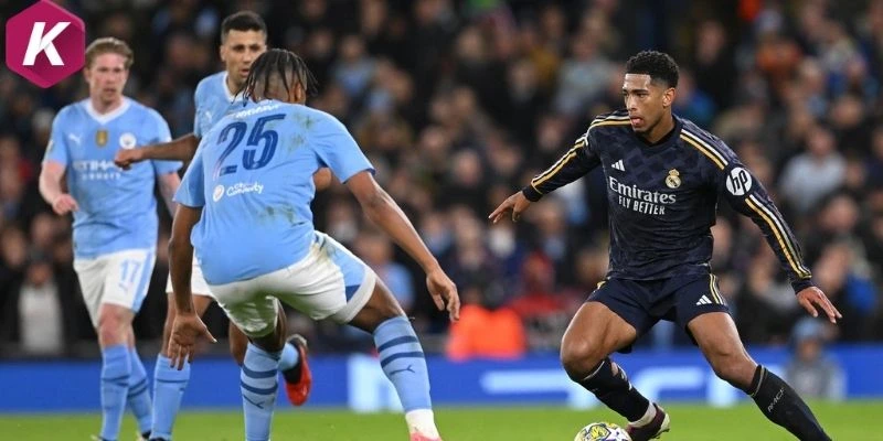 Phong độ Man City và Real Madrid