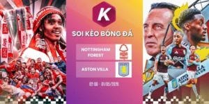 Kèo nhà cái Nottingham Forest vs Aston Villa - C2, 01/05/2026